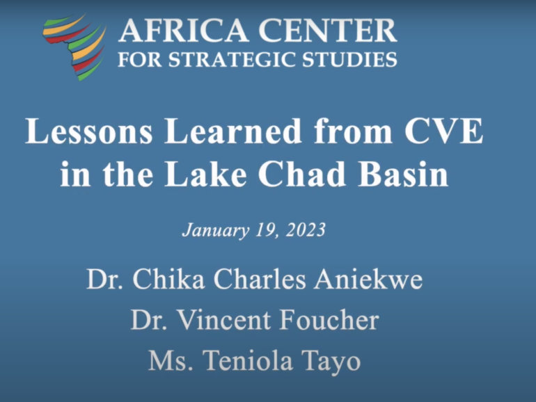Webinar – Countering Violent Extremism in the Lake Chad Basin